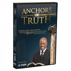 Anchors of Truth: Perfecting the Saints DVD Set