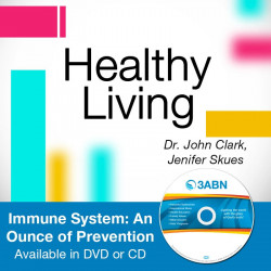 Immune System: An Ounce of Prevention