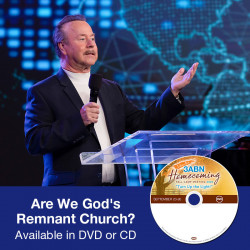 Are We God's Remnant Church?