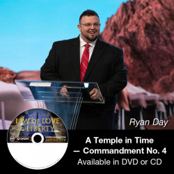 A Temple in Time — Commandment No. 4